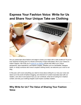 Express Your Fashion Voice: Write for Us and Share Your Unique Take on Clothing
