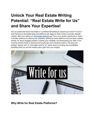 Unlock Your Real Estate Writing Potential_ “Real Estate Write for Us” and Share Your Expertise!