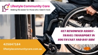 Get Renowned Assist-traveltransport in South East and Bay Side