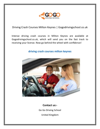 Driving Crash Courses Milton Keynes  Gogodrivingschool.co.uk