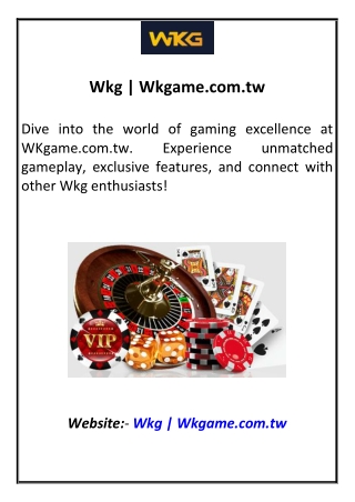 Wkg | Wkgame.com.tw