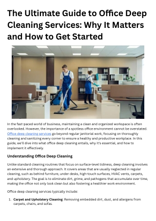 The Ultimate Guide to Office Deep Cleaning Services Why It Matters and How to Get Started