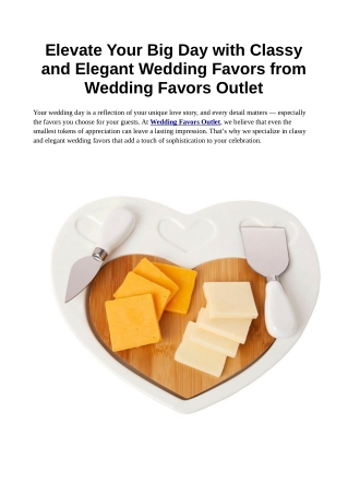 Elevate Your Big Day with Classy and Elegant Wedding Favors from Wedding Favors Outlet