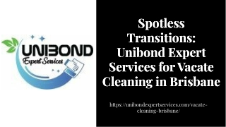 Vacate Cleaning Brisbane Unibond Expert Services