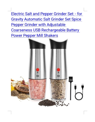 Electric Salt and Pepper Grinder Set_ - for Gravity Automatic Salt Grinder Set Spice Pepper Grinder with Adjustable Coar