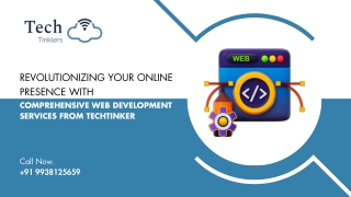 Revolutionizing Your Online Presence With Comprehensive Web Development Services