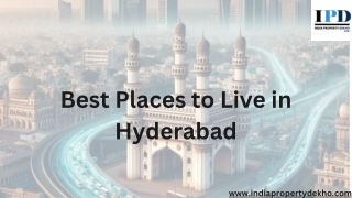 Best Places to Live in Hyderabad