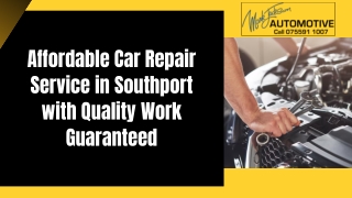 Affordable Car Repair Service in Southport with Quality Work Guaranteed
