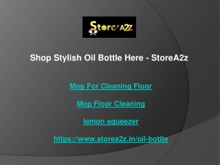 Shop Stylish Oil Bottle Here - StoreA2z