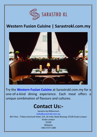 Western Fusion Cuisine  Sarastrokl.com.my