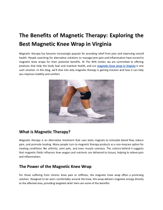 The Benefits of Magnetic Therapy: Exploring the Best Magnetic Knee Wrap in Virginia