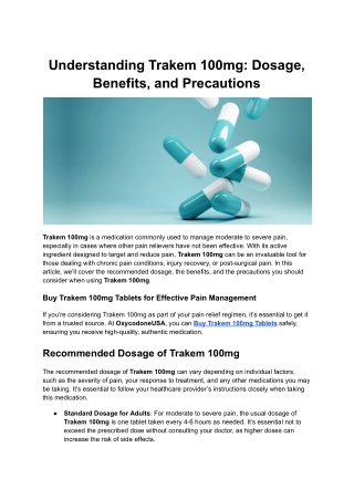 Understanding Trakem 100mg_ Dosage, Benefits, and Precautions