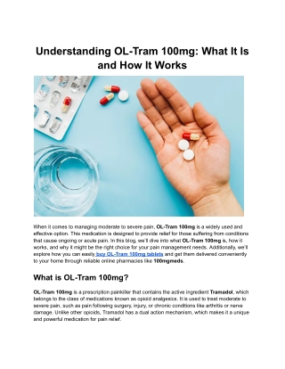 Understanding OL-Tram 100mg_ What It Is and How It Works