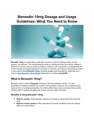 Bensedin 10mg Dosage and Usage Guidelines_ What You Need to Know