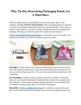 Why Tie Dye drawstring packaging pouch Are a Must