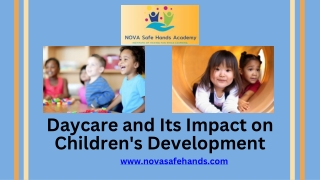 Daycare and Its Impact on Children's Development ppt