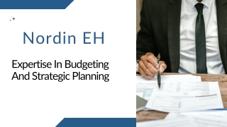 Nordin EH - Expertise In Budgeting And Strategic Planning