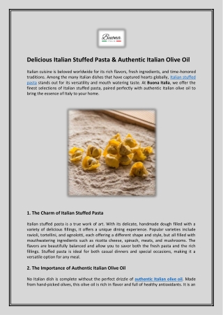 Delicious Italian Stuffed Pasta & Authentic Italian Olive Oil