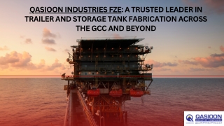 Qasioon Industries A Trusted Leader in Trailer and Storage Tank Fabrication Across the GCC and Beyond