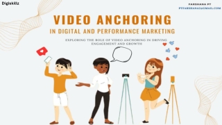 Video Anchoring in Digital and Performance Marketing