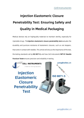Injection Elastomeric Closure Penetrability Test Ensuring Safety and Quality in Medical Packaging