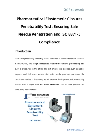 Pharmaceutical Elastomeric Closures Penetrability Test Ensuring Safe Needle Penetration and ISO 8871-5 Compliance