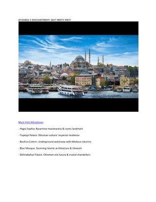 Istanbul's Enchantment: East Meets West