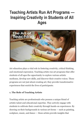 Teaching Artists Run Art Programs — Inspiring Creativity in Students of All Ages