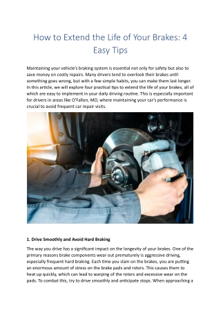 How to Extend the Life of Your Brakes: 4 Easy Tips