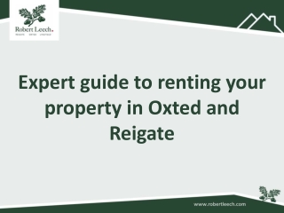 Expert guide to renting your property in Oxted and Reigate
