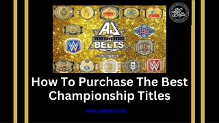 How To Purchase The Best Championship Titles