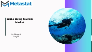 Scuba Diving Tourism Market