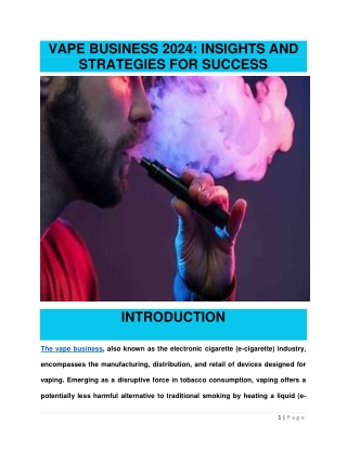 VAPE BUSINESS 2024: INSIGHTS AND STRATEGIES FOR SUCCESS
