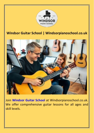 Windsor Guitar School  Windsorpianoschool.co.uk