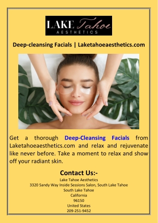 Deep-cleansing Facials  Laketahoeaesthetics.com