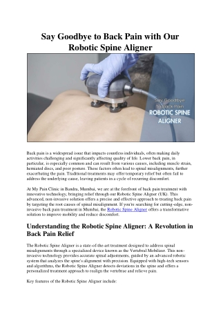 Say Goodbye to Back Pain with Our Robotic Spine Aligner