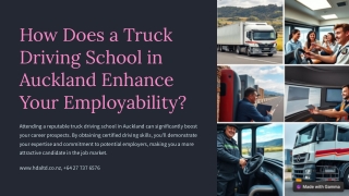 How Does a Truck Driving School in Auckland Enhance Your Employability?