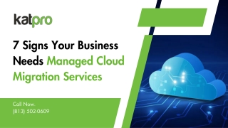 7 Signs Your Business Needs Managed Cloud Migration Services