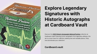 Explore Iconic Historic Autographs at Cardboard Vault