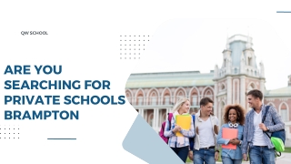 Are You Searching For private Schools Brampton