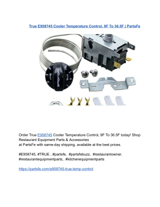 True E958745 Cooler Temperature Control, 9F To 36