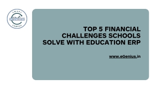 Top 5 financial challenges schools solve with education ERP