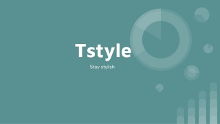Tstyle - stay stylish