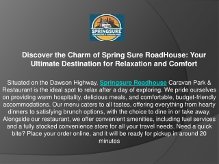 Discover the Charm of Spring Sure RoadHouse Your Ultimate Destination for Relaxation and Comfort