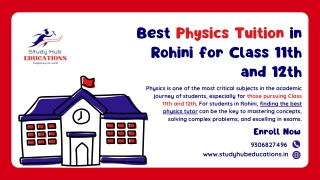 Best Physics Tuition in Rohini for Class 11th and 12th