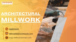 Architectural Millwork