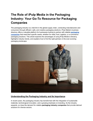 The Role of iPulp Media in the Packaging Industry_ Your Go-To Resource for Packaging Companies