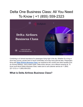 Delta One Business Class  | All You Need To Know  |  1 (855) 559-2323