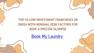 Top 10 Low-Investment Franchises in India with Minimal Risk Factors for 2024
