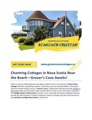 Charming Cottages in Nova Scotia Near the Beach—Grover’s Cove Awaits!